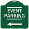 Signmission Thanks for Coming Turn Right for Exit Event Parking W/ Left Arrow Alum, 18" L, 18" H, G-1818-22824 A-DES-G-1818-22824 - alternate 1